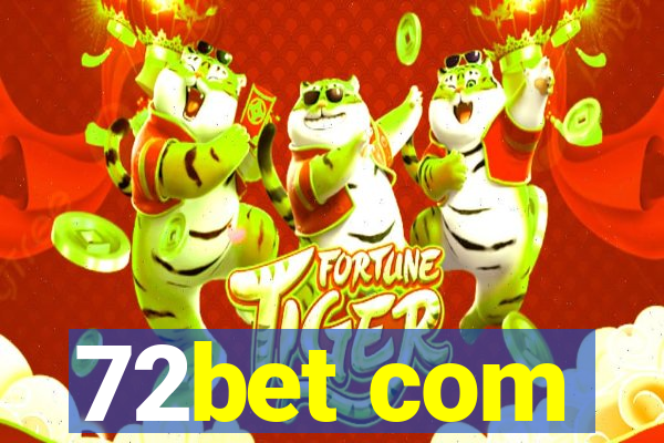 72bet com